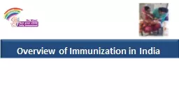 Overview of  Immunization in India