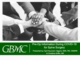 PPT-Pre-Op Information During COVID-19 for Spine Surgery