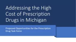 Addressing the High Cost of Prescription Drugs in Michigan