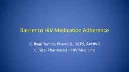 Barrier to HIV Medication Adherence