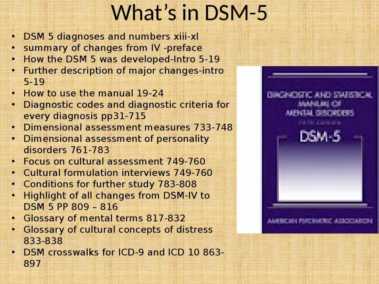 PPT-What’s in DSM-5 DSM 5 diagnoses and