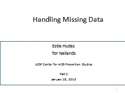 Handling Missing Data Estie Hudes