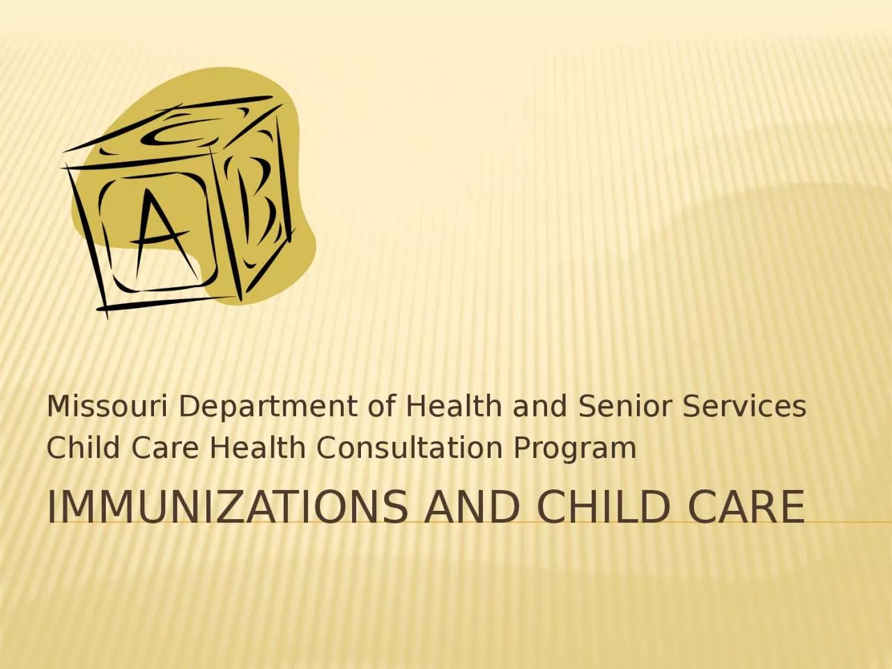 Immunizations and child care