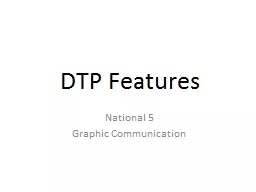 DTP Features National 5 Graphic Communication