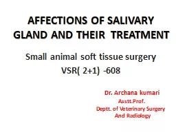AFFECTIONS OF SALIVARY GLAND AND THEIR  TREATMENT
