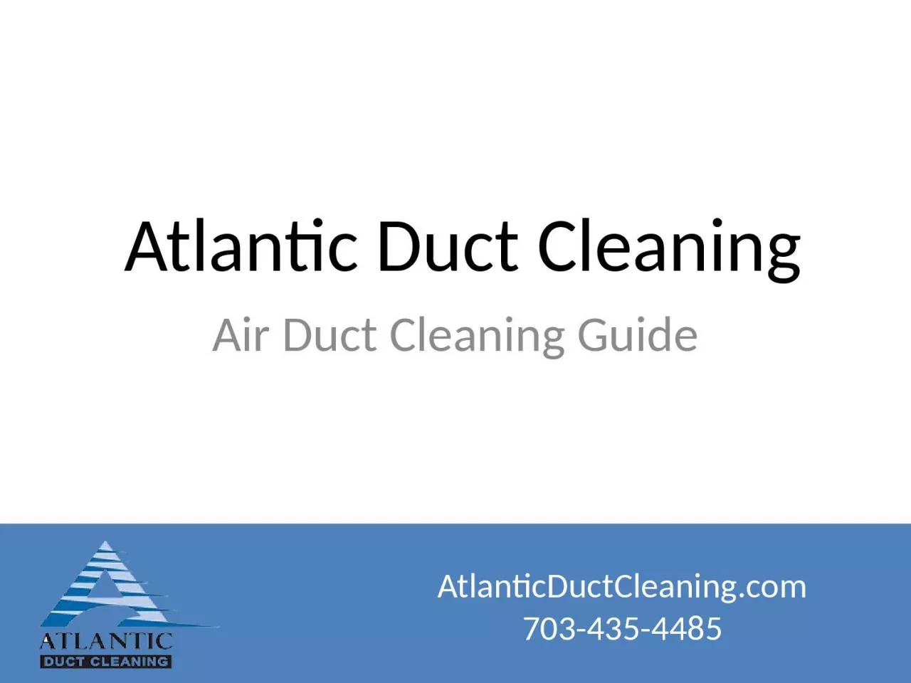 Atlantic Duct Cleaning Air Duct Cleaning Guide