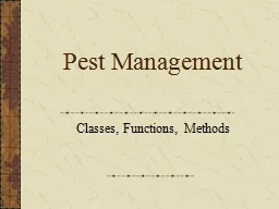 Pest Management Classes, Functions