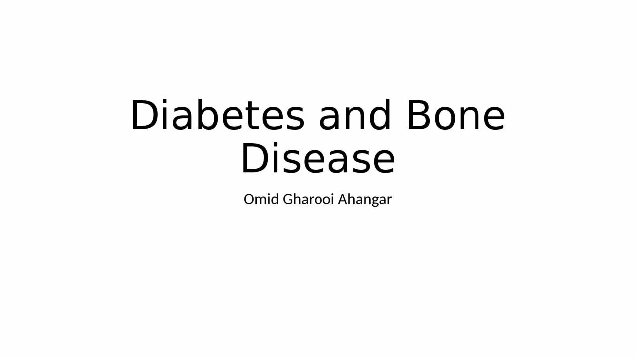 PPT-Diabetes and Bone Disease