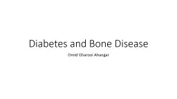 Diabetes and Bone Disease