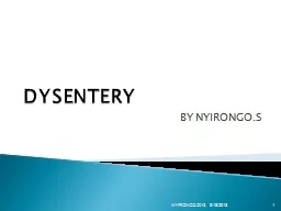 PPT-DYSENTERY BY NYIRONGO.S 1