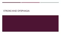 Stroke and dysphagia stroke