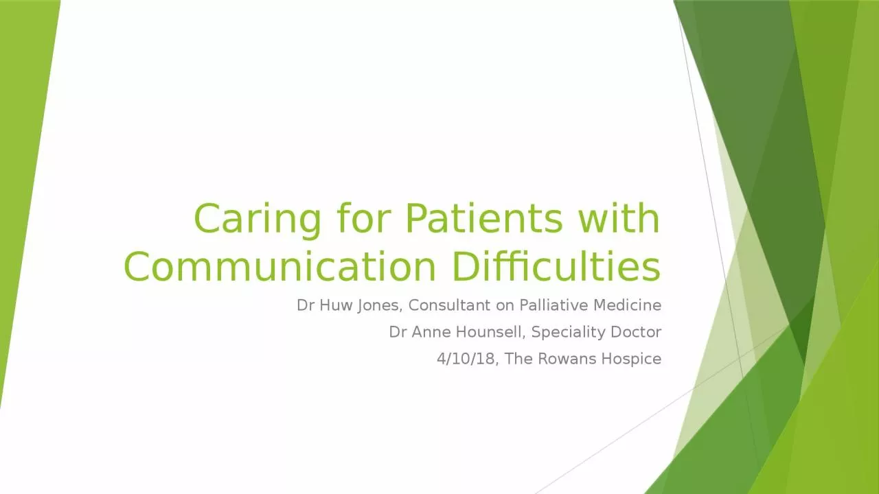 PPT-Caring for Patients with Communication Difficulties