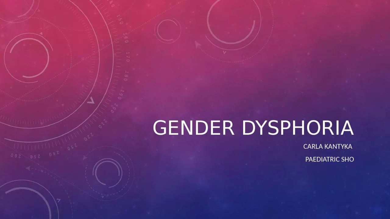 PPT-Gender dysphoria Carla