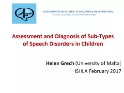 Assessment  and Diagnosis of Sub-Types of Speech Disorders in