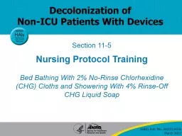 Decolonization of Non-ICU Patients With Devices