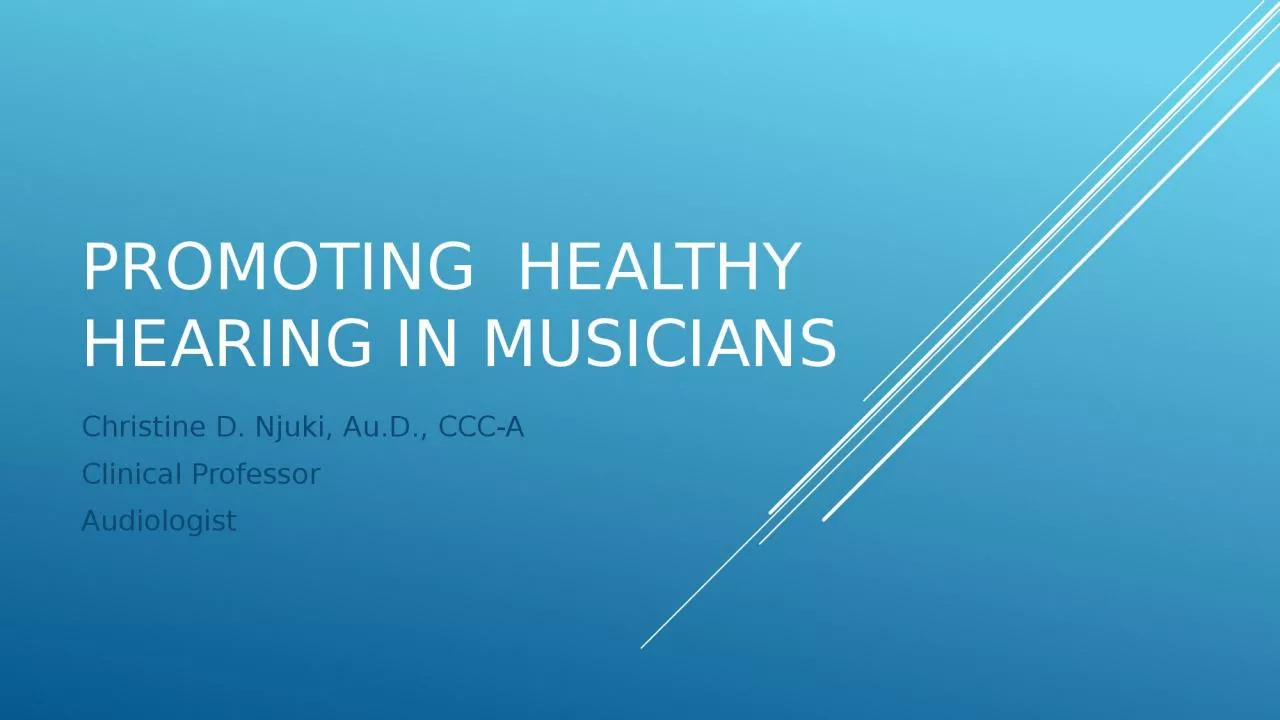 Promoting  healthy Hearing in musicians