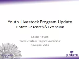 Youth Livestock Program Update