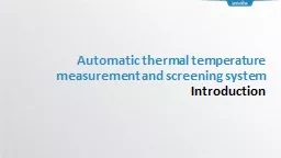 Automatic thermal temperature measurement and screening system
