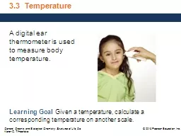 A digital ear thermometer is used to measure body temperature.