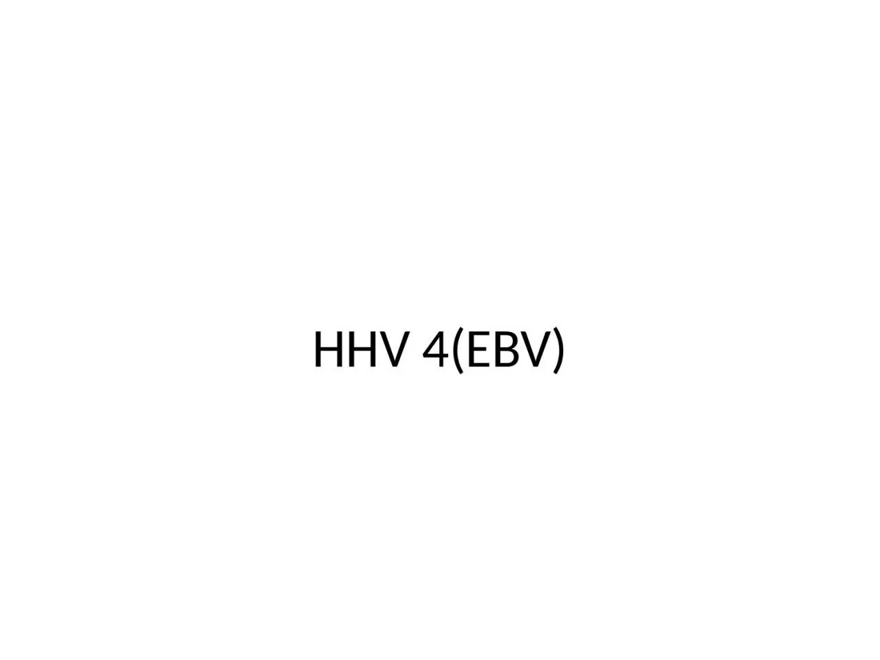 PPT-HHV 4(EBV) Epstein-Barr Virus