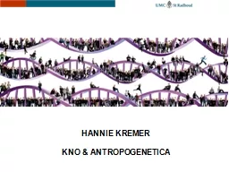 HANNIE KREMER KNO & ANTROPOGENETICA