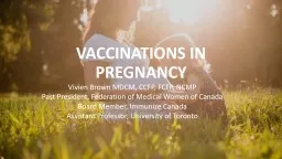 VACCINATIONS IN PREGNANCY