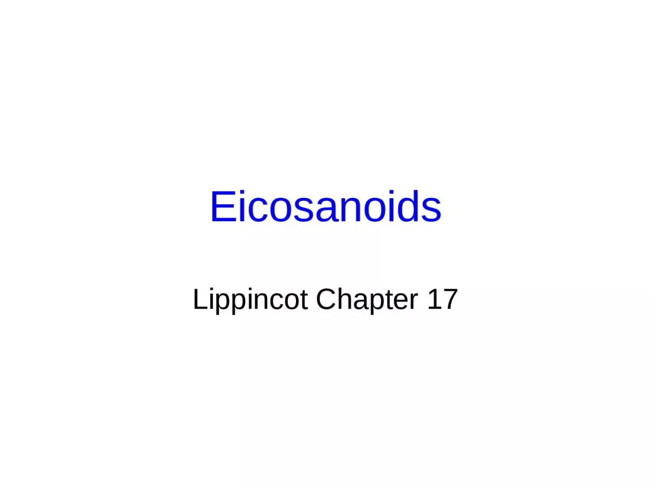 Eicosanoids Lippincot Chapter 17