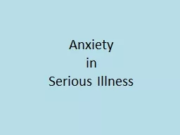 Anxiety in Serious Illness