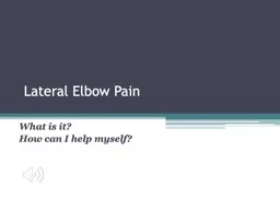 Lateral Elbow Pain What is it?