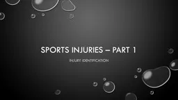 Sports injuries – Part 1