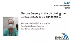 Elective Surgery in the UK during the