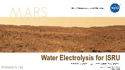 Water Electrolysis for ISRU