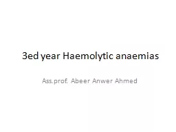 3ed year  Haemolytic   anaemias