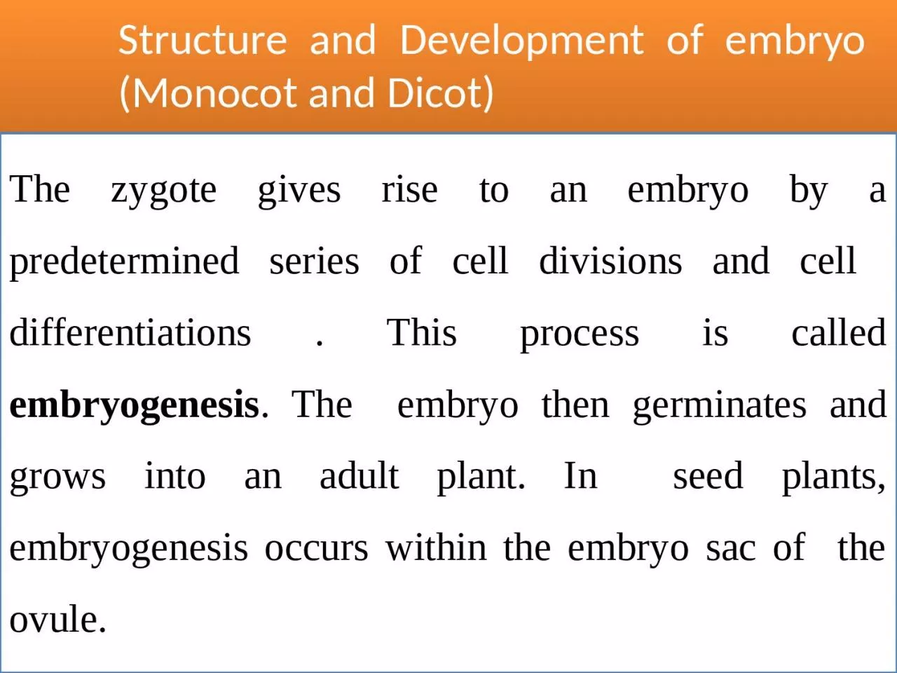 PPT-Structure and Development of embryo