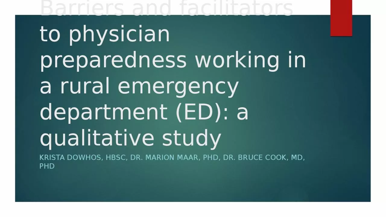 Barriers and facilitators to physician preparedness working in a rural emergency department