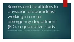 Barriers and facilitators to physician preparedness working in a rural emergency department