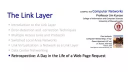 The Link Layer Introduction to the Link Layer