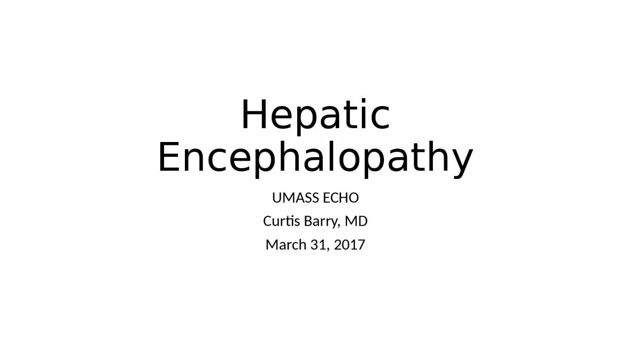 Hepatic Encephalopathy UMASS ECHO