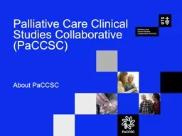 Palliative Care Clinical Studies Collaborative (PaCCSC)