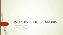 INFECTIVE ENDOCARDITIS Presented by: