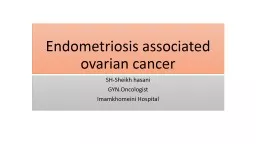 Endometriosis associated ovarian cancer