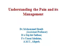 Understanding the Pain and its Management