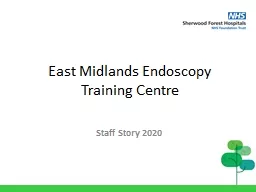 East Midlands Endoscopy Training Centre
