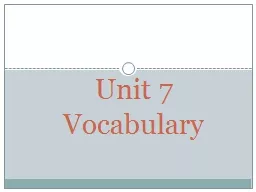 PPT-Unit 7 Vocabulary Confirmation of the truth