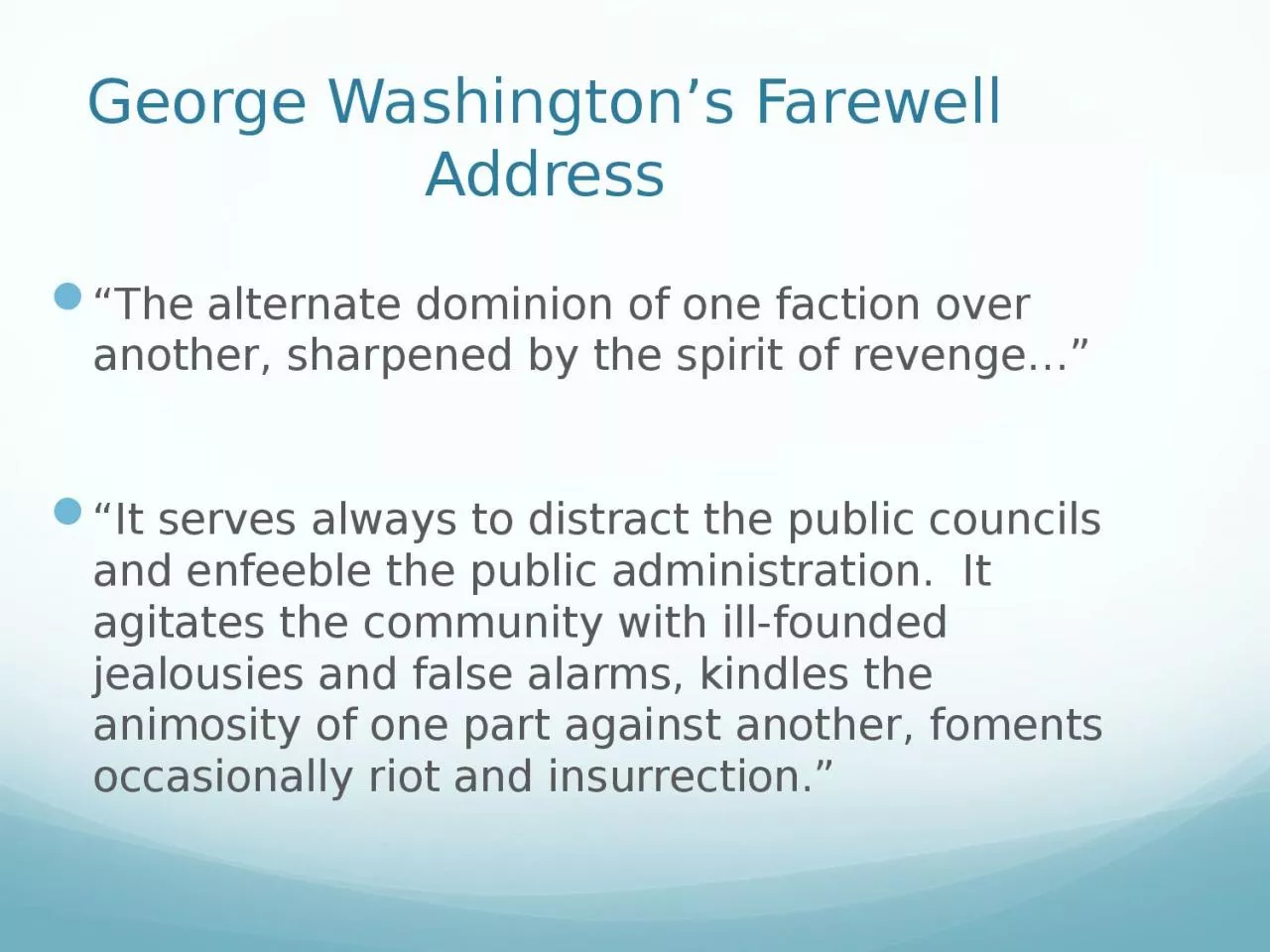 PPT-George Washington’s Farewell Address