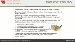 Established in 1982 as a grassroots member network within the AAO-HNS.