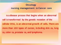 Oncology   nursing management in Cancer care