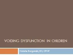 Voiding Dysfunction in Children