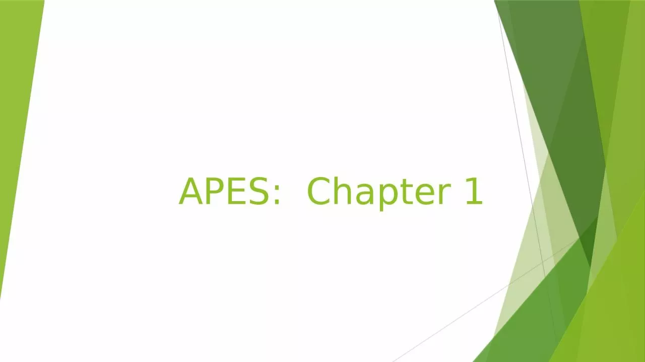 PPT-APES: Chapter 1  Our 