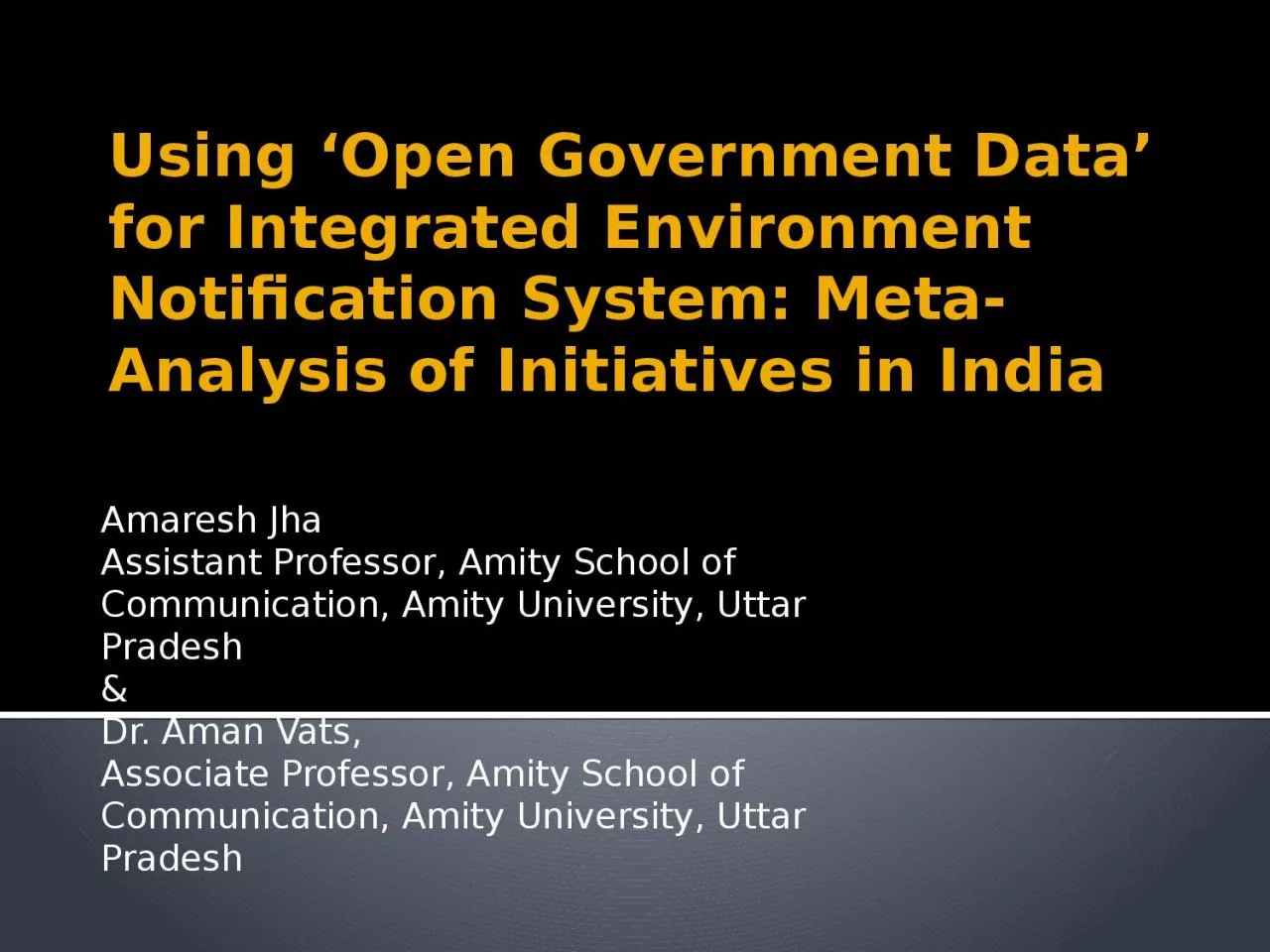 PPT-Using ‘Open Government Data’ for Integrated Environment Notification System: Meta-Analysis